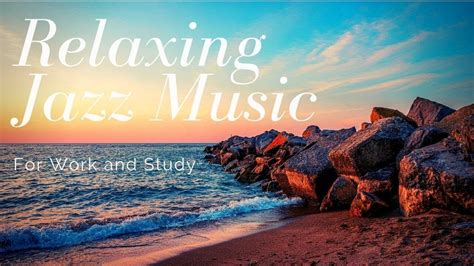 Relaxing Jazz Ambience – Soft Cafe Jazz Music for Work